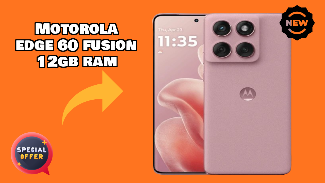 Motorola Edge 60 Fusion 12GB RAM Display Analysis: 6.67 Inches (16.94 Cm) Screen