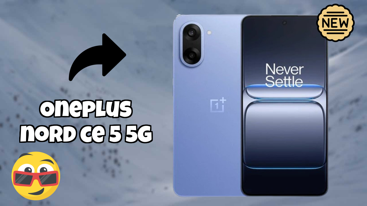 2026 OnePlus Nord CE 5 5G: Best And High quolity Smart Phone