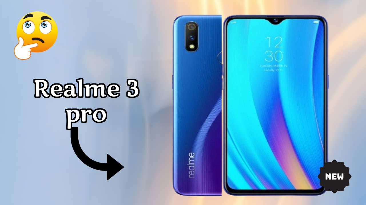 Realme 3 Pro at ₹12,999 - Complete Buying Guide