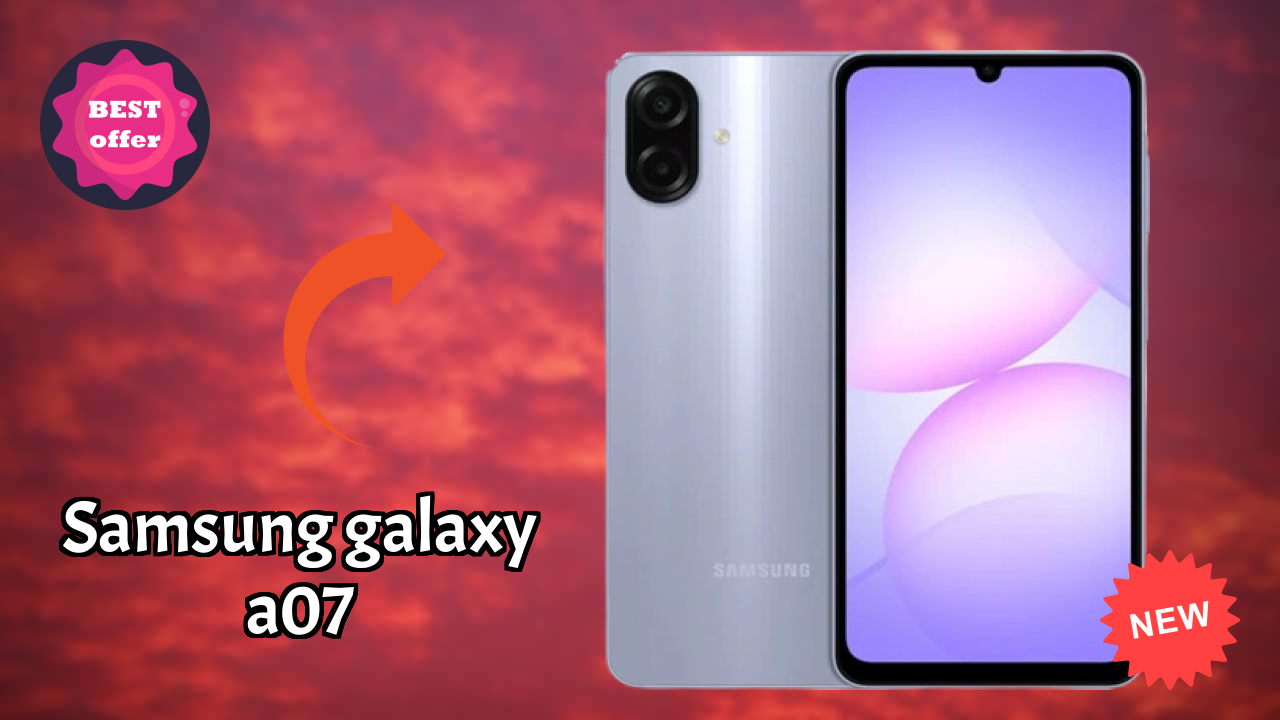 Samsung Galaxy A07 2026 vs Market Competition – Expert Verdict
