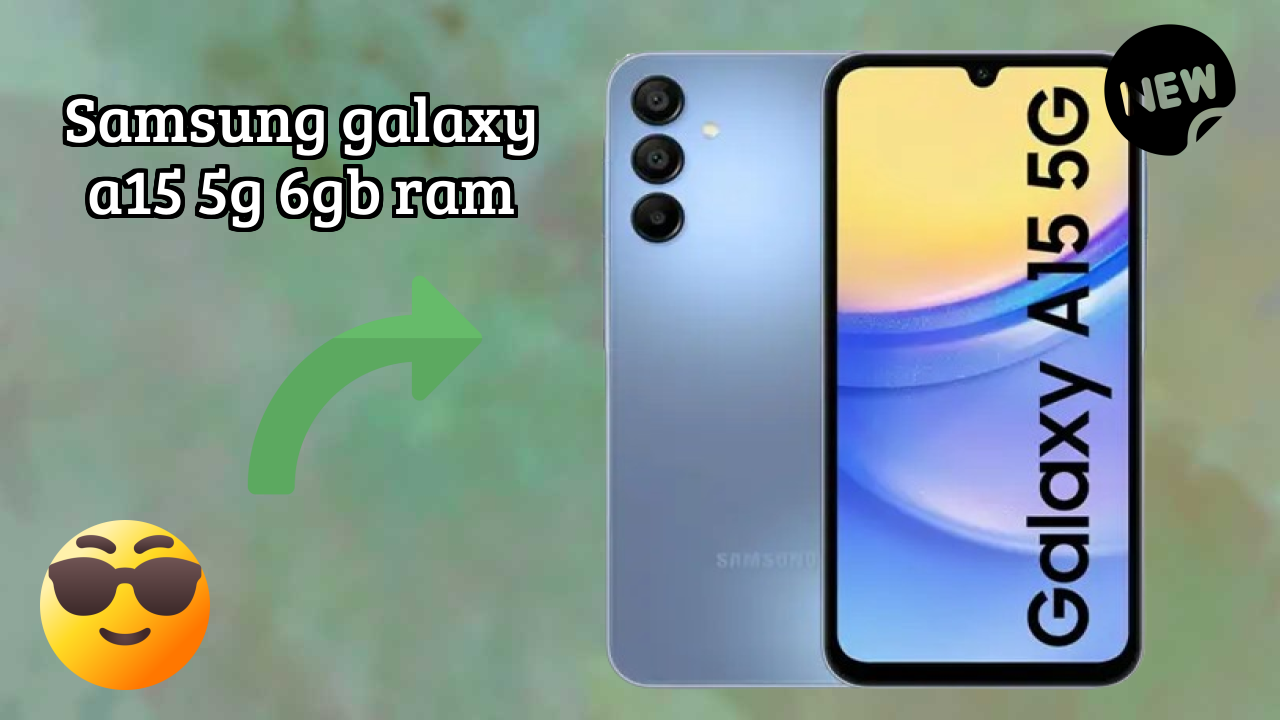 Samsung Galaxy A15 5G 6GB RAM Battery Life: 5000 MAh Charging Time