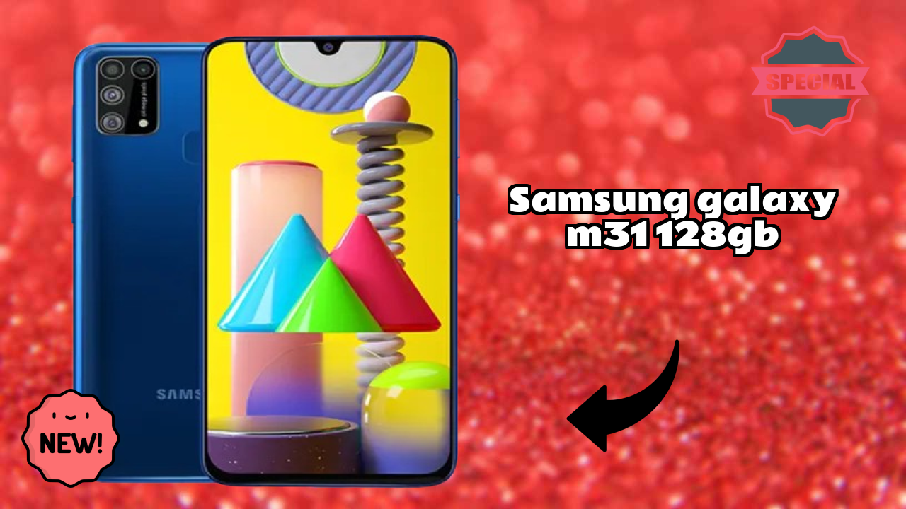 Samsung Galaxy M31 128GB Price Drop: Now Available at Just ₹16,000