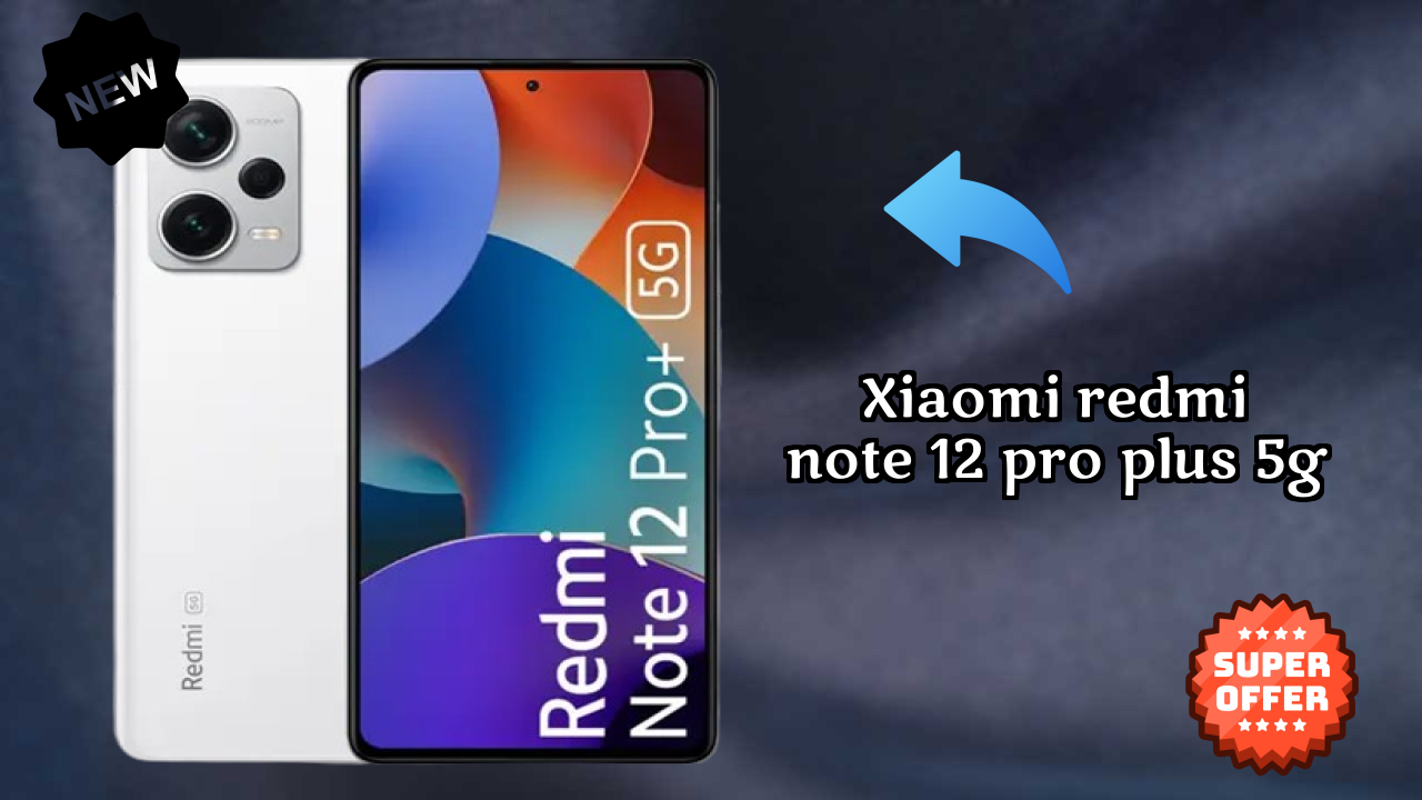 Xiaomi Redmi Note 12 Pro Plus 5G Battery Test: 4980 MAh Lasts All Day?